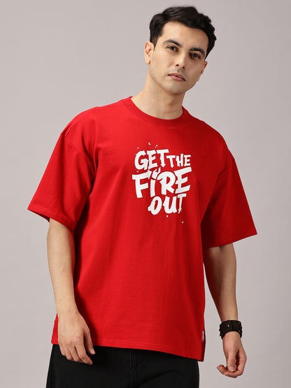 FB Get The Fire Out Oversized Red T Shirt